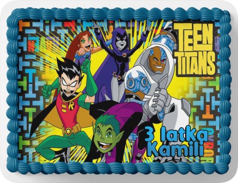 PROSTOKĄTNY OPŁATEK NA TORT A4 20x29CM - TEEN TITANS + IMIĘ GRATIS PROSTOKĄTNY OPŁATEK NA TORT A4 20x29CM - TEEN TITANS + IMIĘ GRATIS